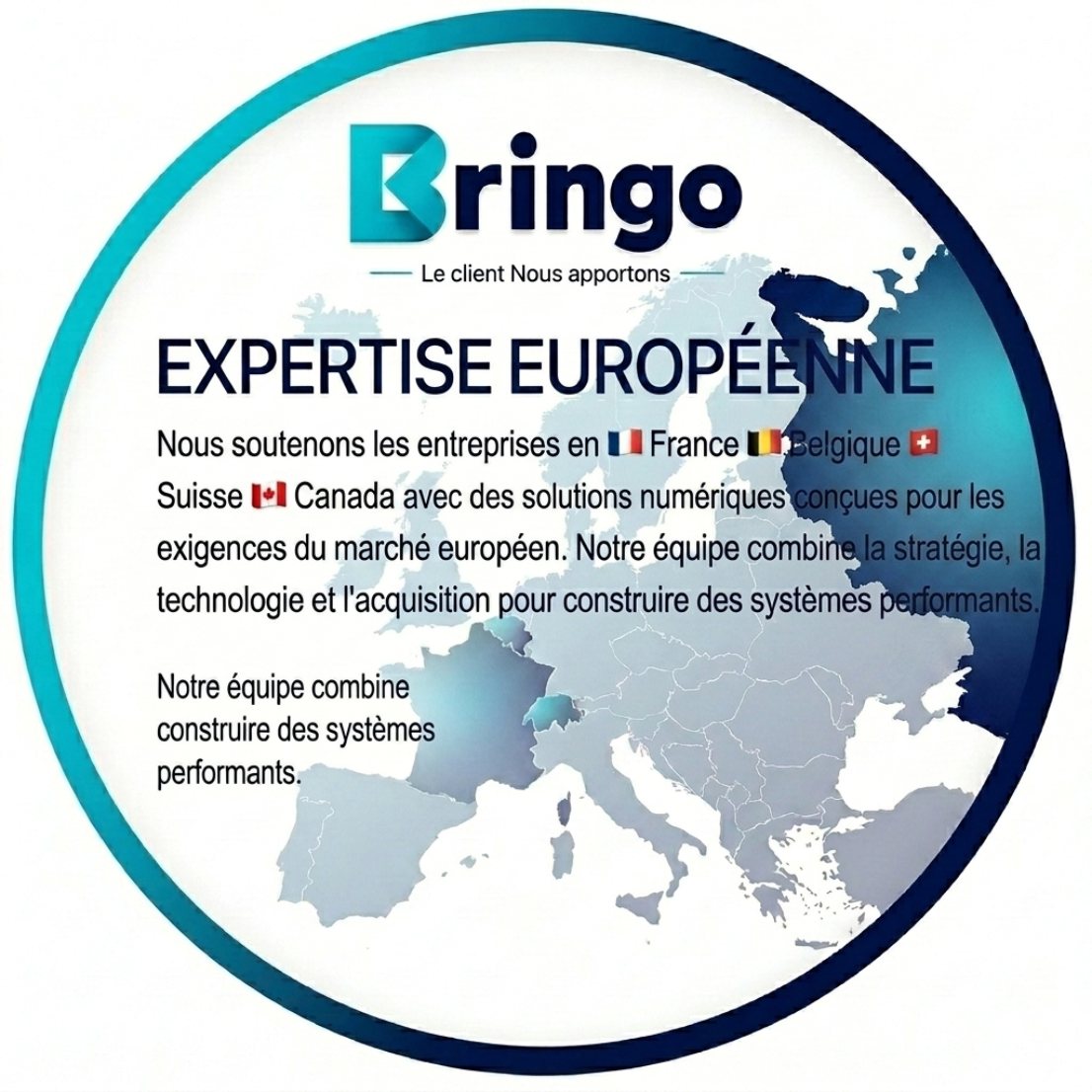 Carte de l'expertise européenne de Bringo Agency : France, Belgique, Suisse, Canada
